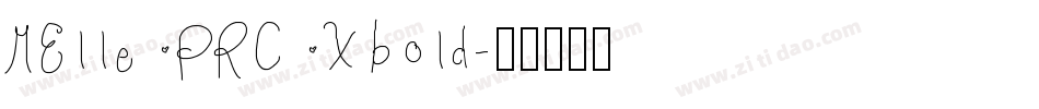 MElle PRC Xbold字体转换